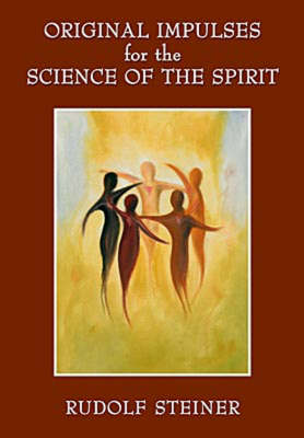 Book cover for Original Impulses for the Science of the Spirit