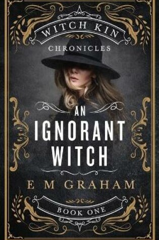 Cover of An Ignorant Witch