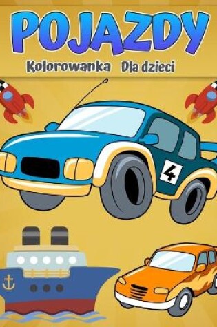 Cover of Kolorowanki pojazd�w dla dzieci