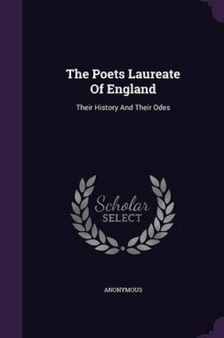 Cover of The Poets Laureate of England