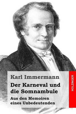 Book cover for Der Karneval und die Somnambule