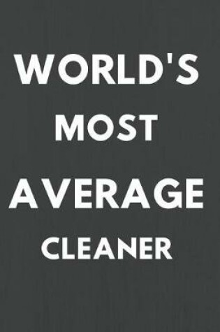 Cover of World's Most Average Cleaner
