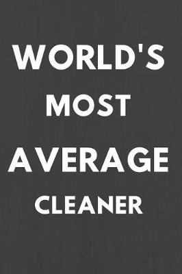 Book cover for World's Most Average Cleaner