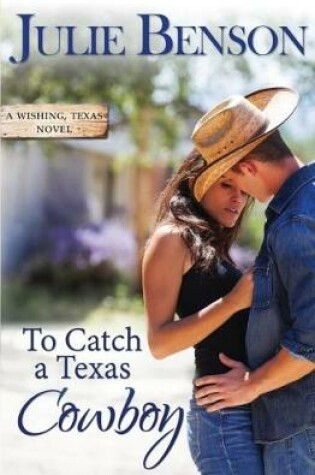 Cover of To Catch a Texas Cowboy