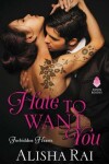 Book cover for Hate to Want You