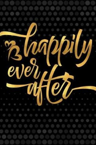 Cover of Inspirational Journal Happily Ever After