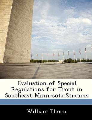 Book cover for Evaluation of Special Regulations for Trout in Southeast Minnesota Streams