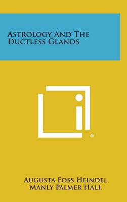 Book cover for Astrology and the Ductless Glands