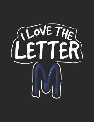 Book cover for I Love the Letter M