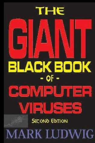 Cover of The Giant Black Book of Computer Viruses