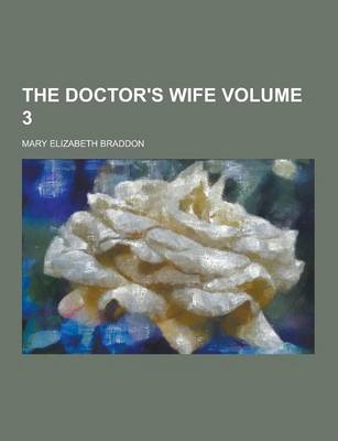 Book cover for The Doctor's Wife Volume 3