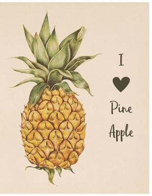 Book cover for I Love Pineapple