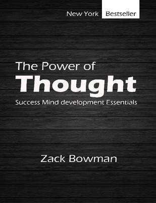 Book cover for The Power of Thought - Success Mind Development Essentials