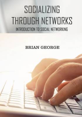 Book cover for Socializing Through Networks