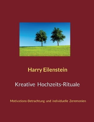 Book cover for Kreative Hochzeits-Rituale