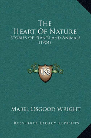 Cover of The Heart of Nature