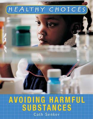 Cover of Avoiding Harmful Substances