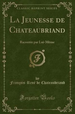 Cover of La Jeunesse de Chateaubriand