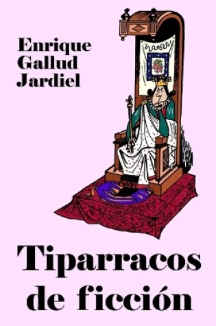 Cover of Tiparracos de ficción