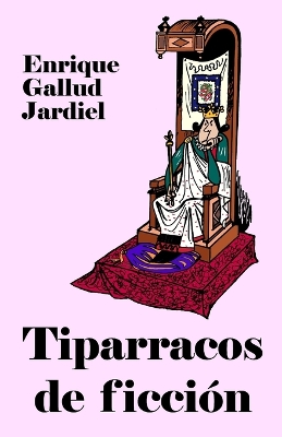 Book cover for Tiparracos de ficción