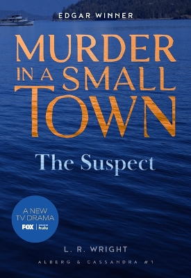 Book cover for The Suspect: Murder in a Small Town