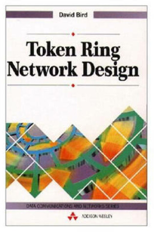 Cover of Token Ring Network Desing