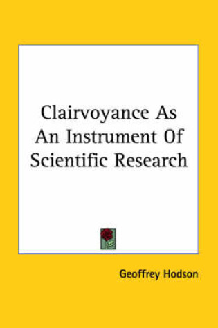 Cover of Clairvoyance as an Instrument of Scientific Research