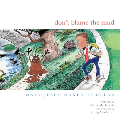 Book cover for Don't Blame the Mud