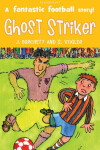 Book cover for Ghost Striker!