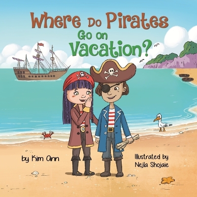 Book cover for Where Do Pirates Go on Vacation?