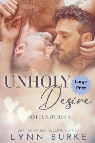Cover of Unholy Desire Large Print