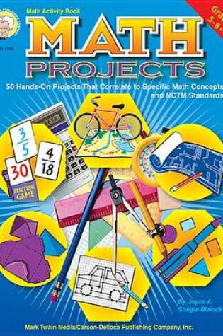 Cover of Math Projects, Grades 5 - 8