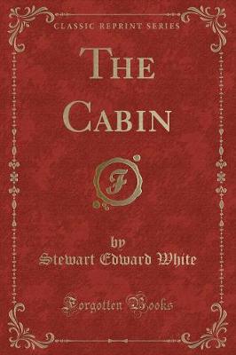 Book cover for The Cabin (Classic Reprint)