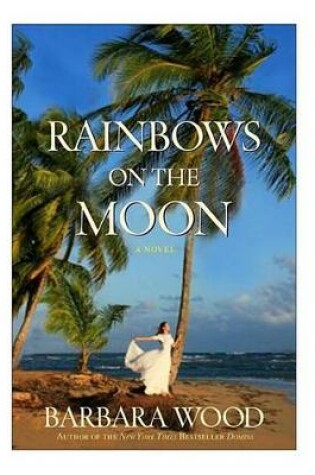 Cover of Rainbows on the Moon