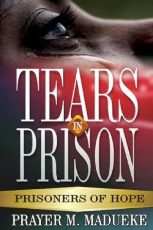 Cover of Tears In Prison