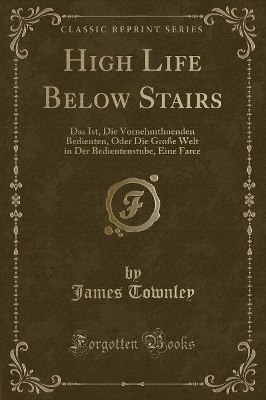 Book cover for High Life Below Stairs