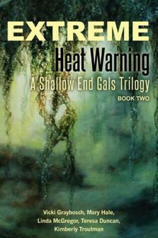 Cover of Extreme Heat Warning