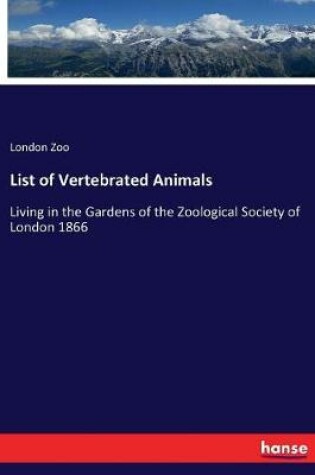 Cover of List of Vertebrated Animals