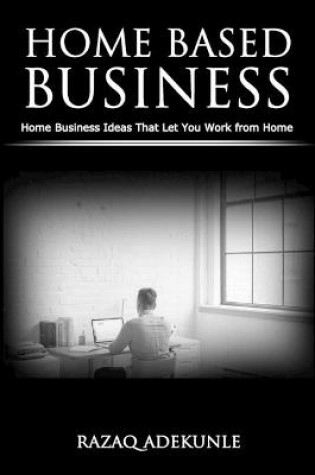 Cover of Home Based Business