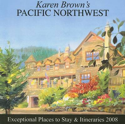Cover of Karen Brown's Pacific Northwest