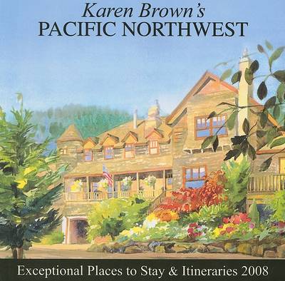 Book cover for Karen Brown's Pacific Northwest