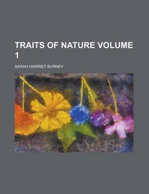Book cover for Traits of Nature Volume 1