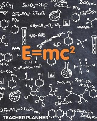 Book cover for E=mc2 Teacher Planner