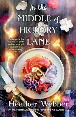 Book cover for In the Middle of Hickory Lane