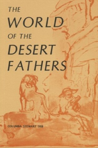 Cover of The World of the Desert Fathers