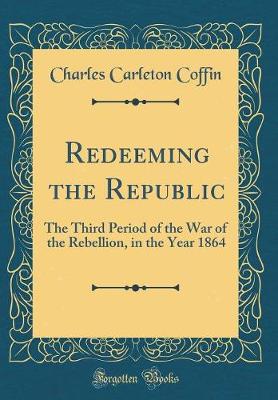 Book cover for Redeeming the Republic