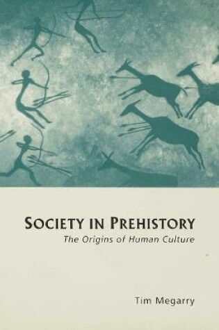 Cover of Society in Prehistory