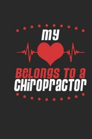 Cover of My Heart Belongs to a Chiropractor