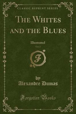 Book cover for The Whites and the Blues, Vol. 2