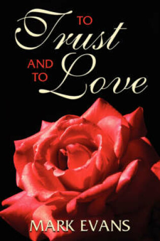 Cover of To Trust and To Love